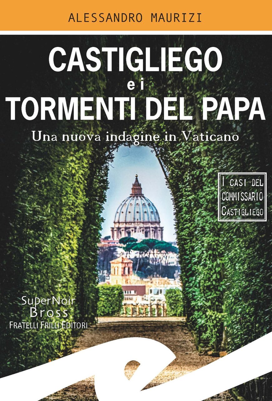 Castigliego e i tormenti del Papa. Una nuova indagine in …