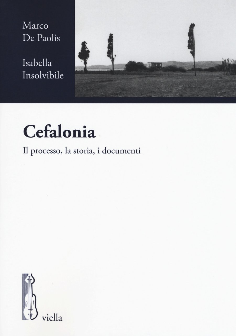 Cefalonia. Il processo, la storia, i documenti | Immagine principale