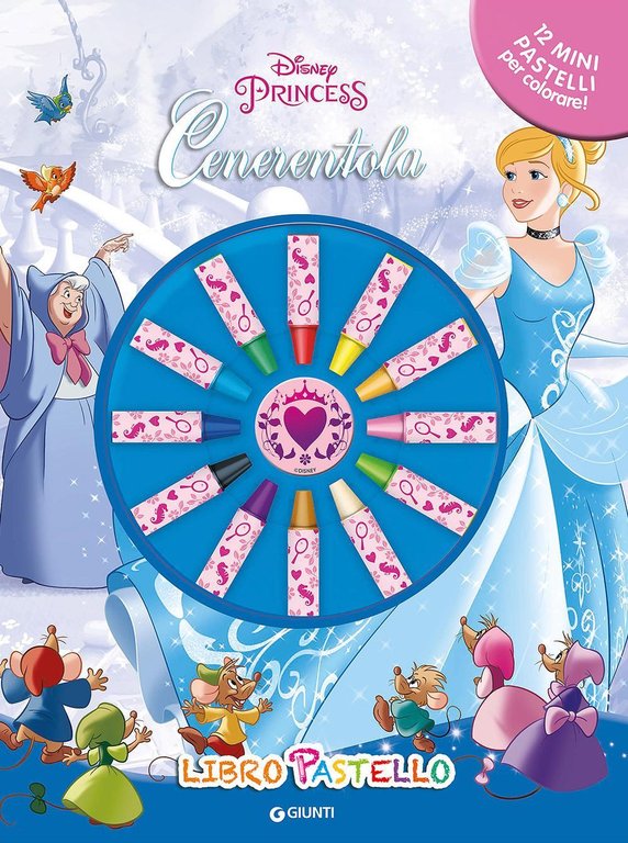 Cenerentola. Libro pastello. Disney princess. Con adesivi. Ediz. illustrata