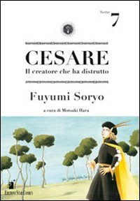 Cesare. Il creatore che ha distrutto. Vol. 7 | Immagine principale