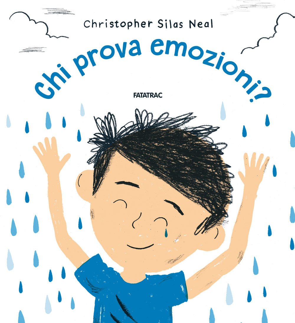 Chi prova emozioni? Proprio tutti. Ediz. a colori
