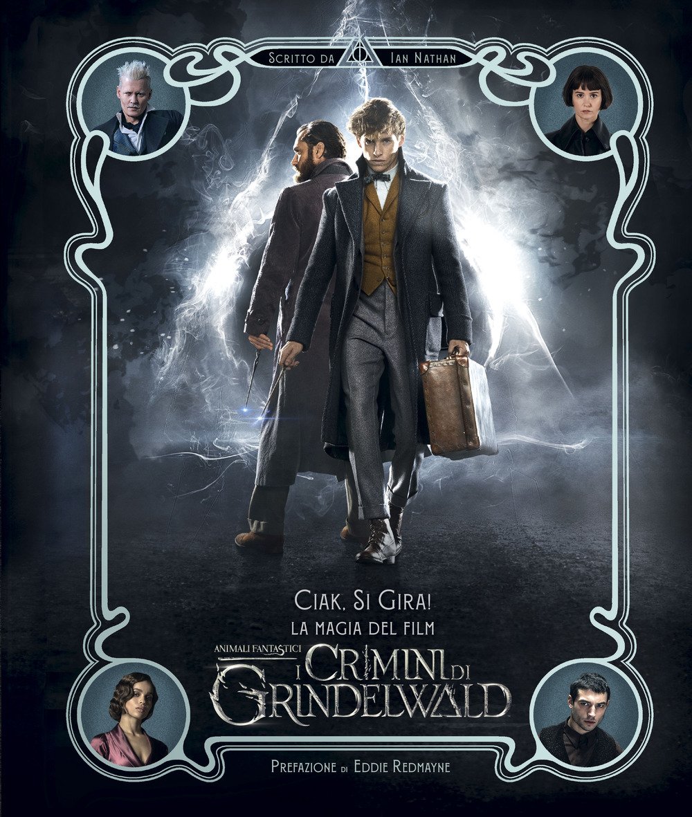 Ciak, si gira! La magia del film. Animali fantastici. I …