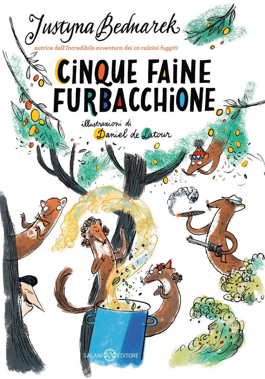 Cinque faine furbacchione | Immagine principale