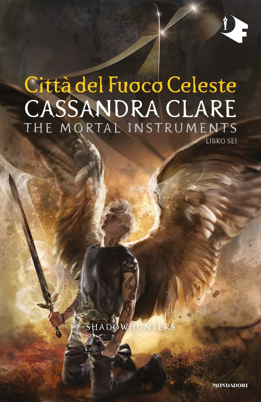 Città del fuoco celeste. Shadowhunters. The mortal instruments. Vol. 6