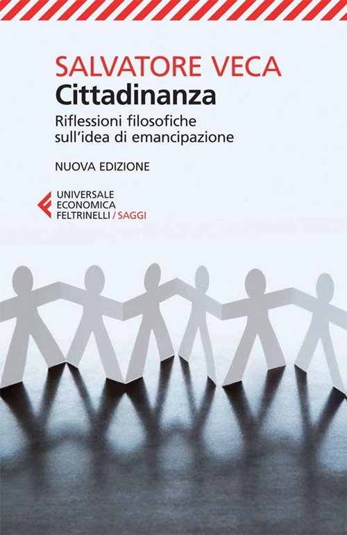 Cittadinanza. Riflessioni filosofiche sull'idea di emancipazione