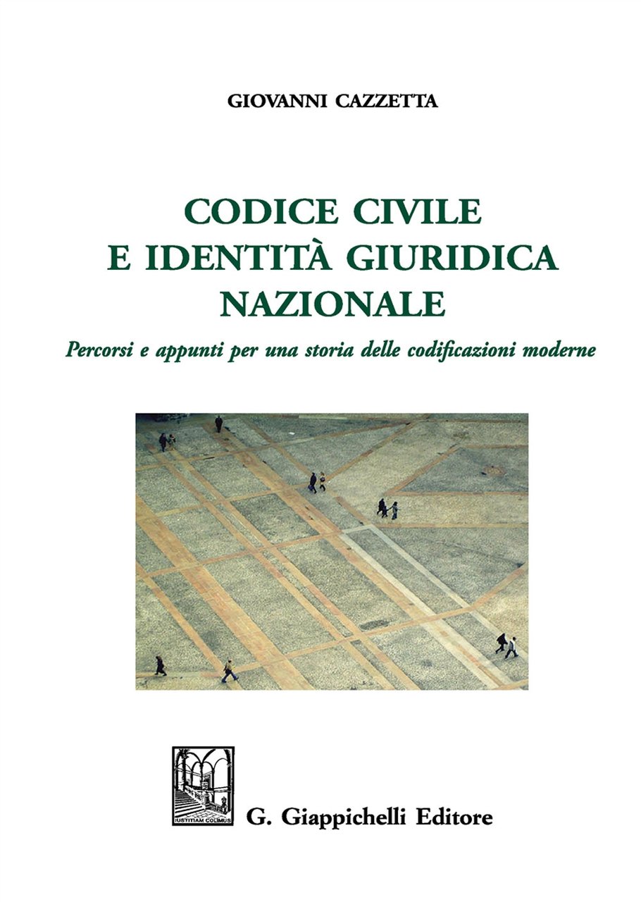 Codice civile e identità giuridica nazionale. Percorsi e appunti per … | Immagine principale