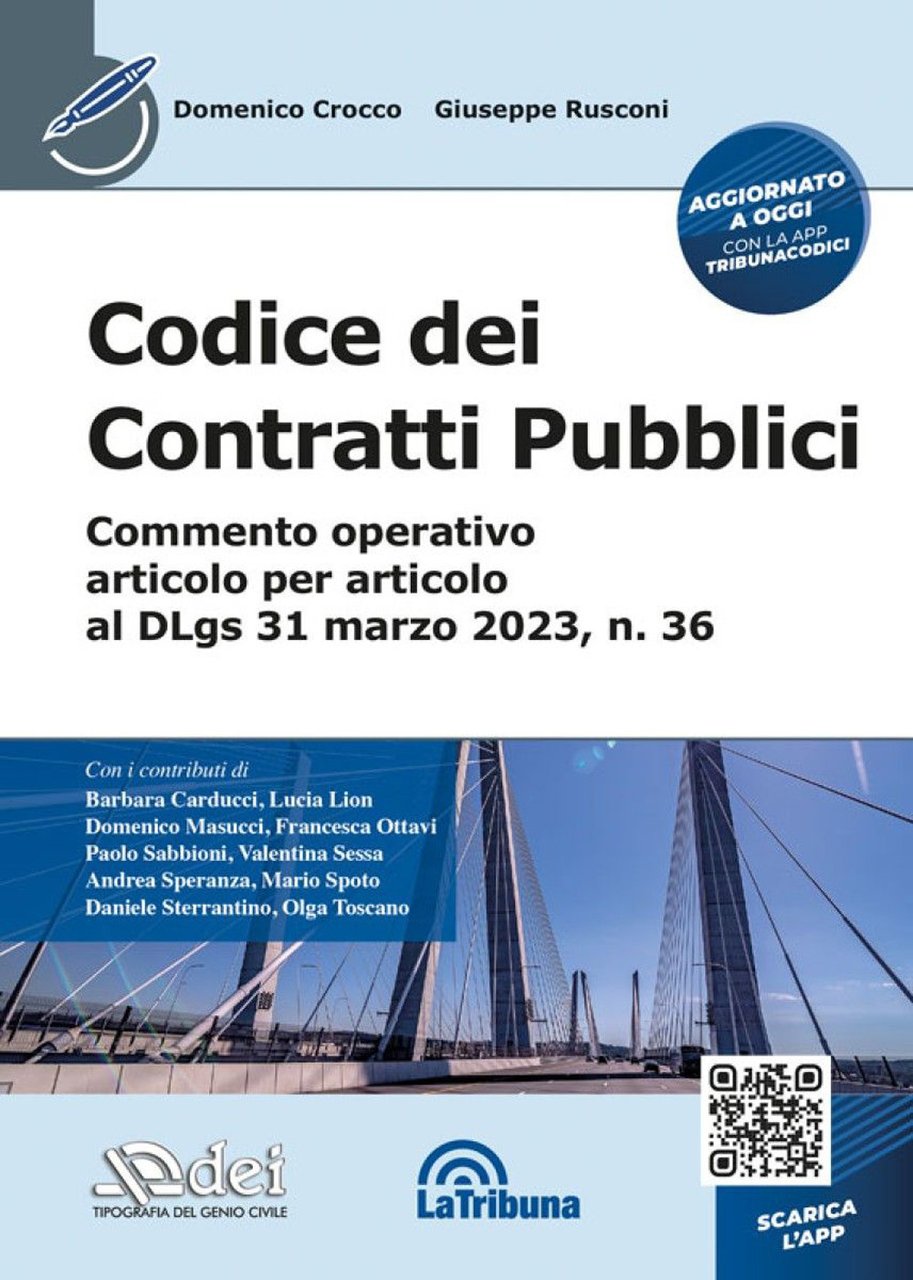 Codice dei contratti pubblici - Commento operativo articolo per articolo …