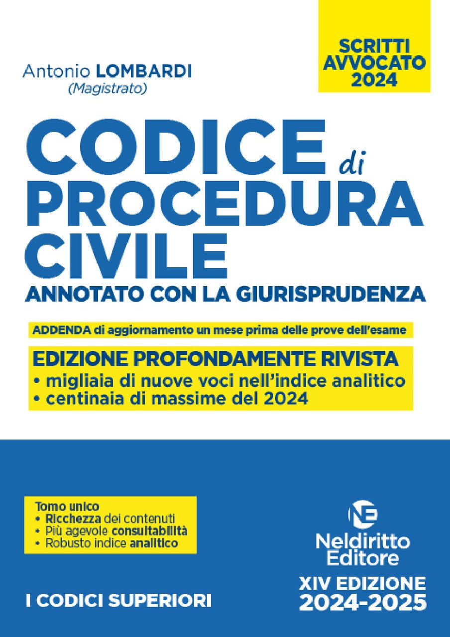 Codice di procedura civile. Annotato con la giurisprudenza. Esame avvocato …