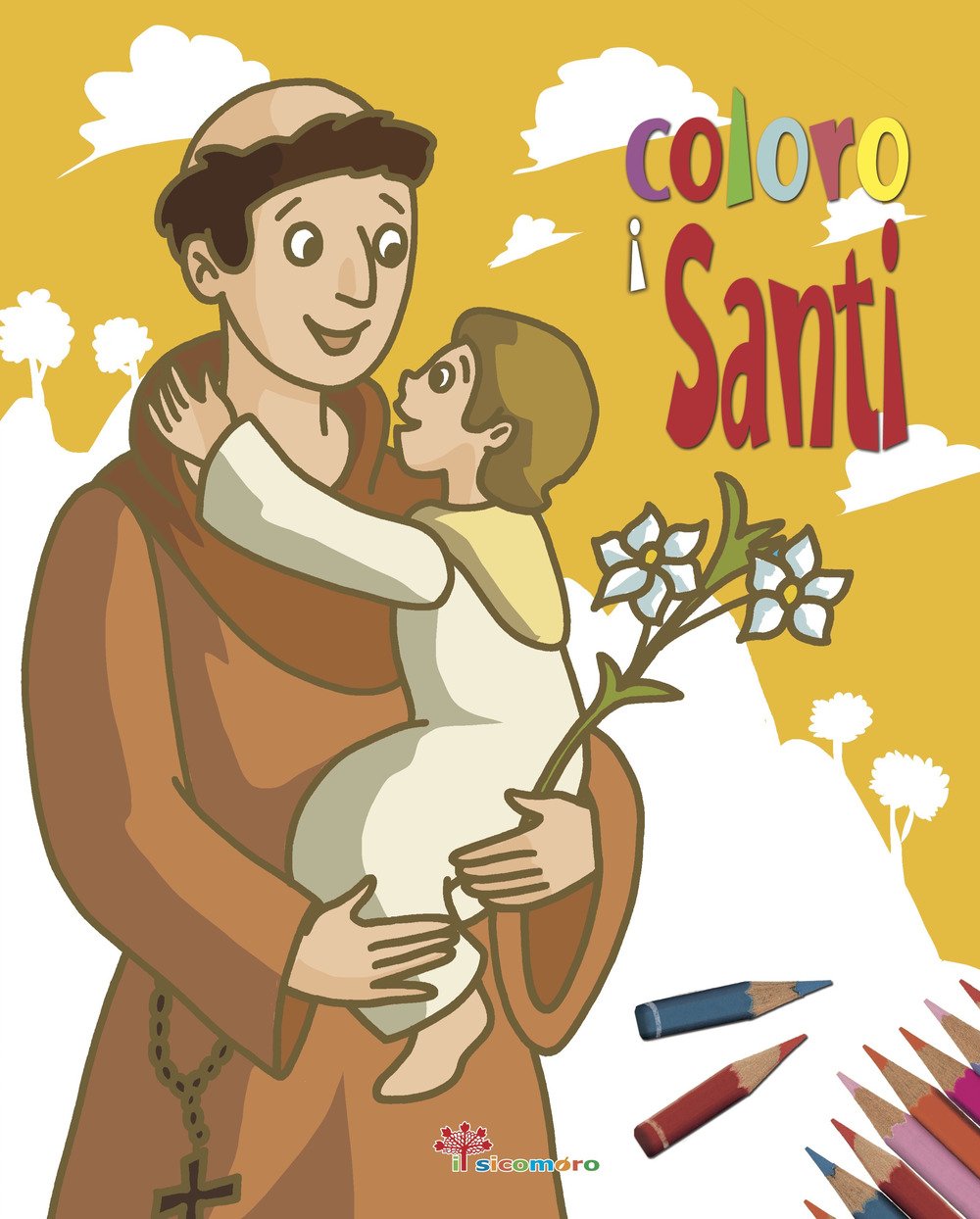 Coloro i santi. Ediz. illustrata | Immagine principale