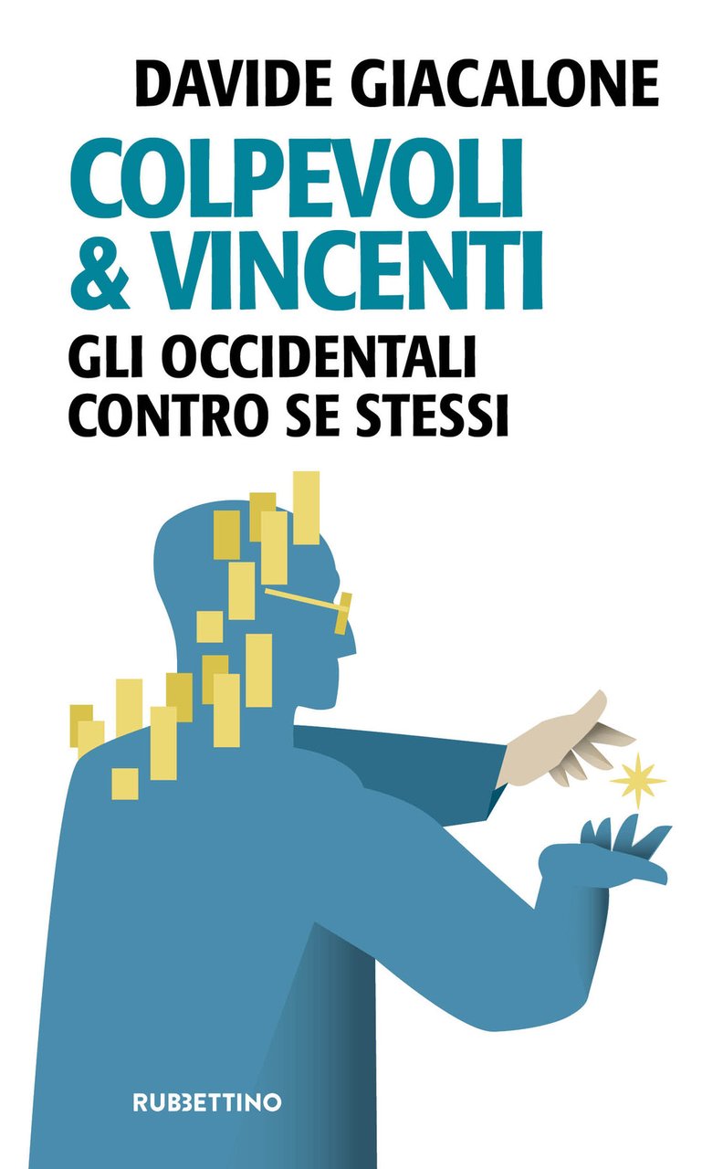 Colpevoli & vincenti. Gli occidentali contro se stessi | Immagine principale