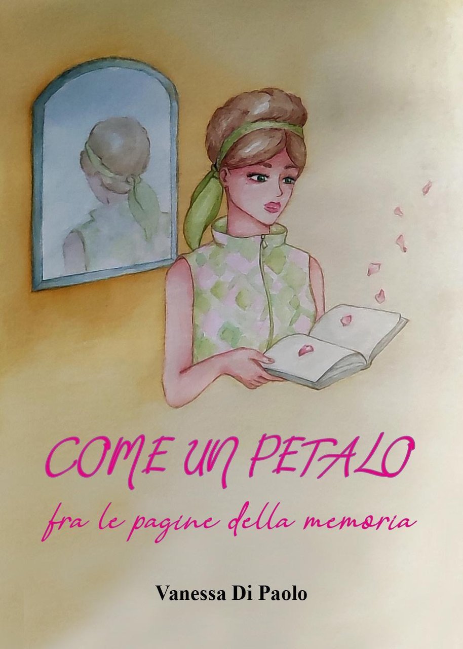 Come un petalo fra le pagine della memoria