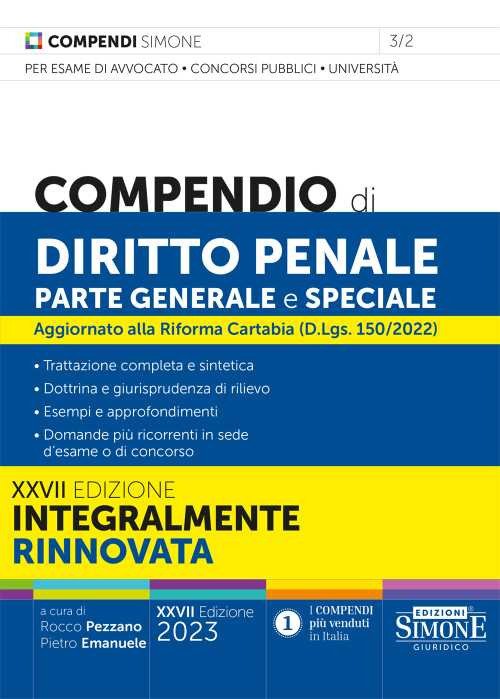 Compendio di Diritto Penale parte Generale e Speciale. Aggiornato alla …