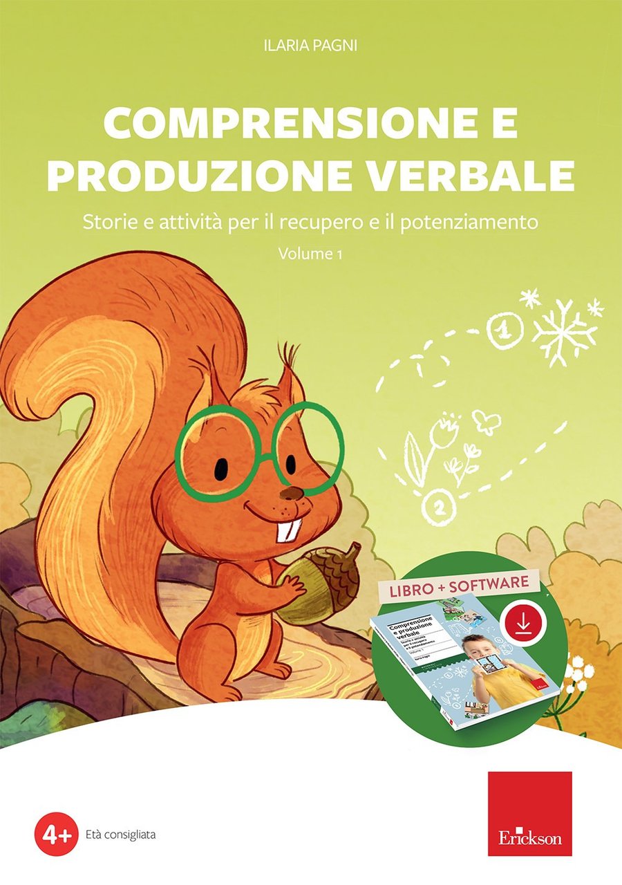 Comprensione e produzione verbale. Storie e attività per il recupero …