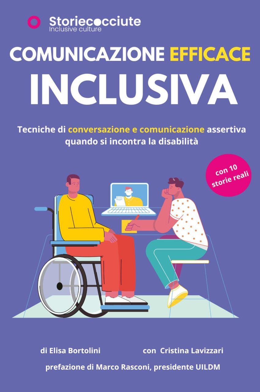 Comunicazione efficace inclusiva. Tecniche di conversazione e comunicazione quando si …