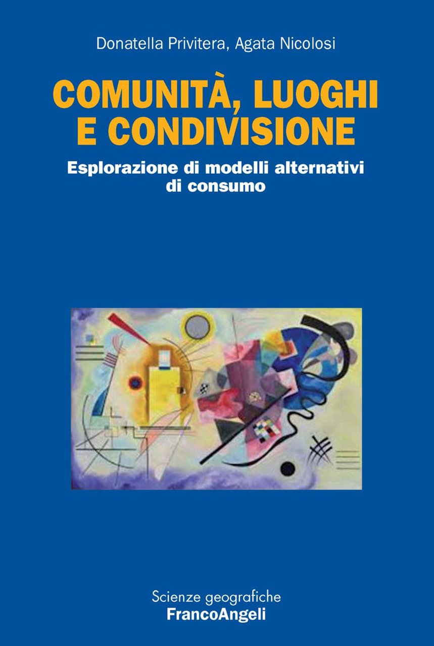 Comunità, luoghi e condivisione. Esplorazione di modelli alternativi di consumo | Immagine principale