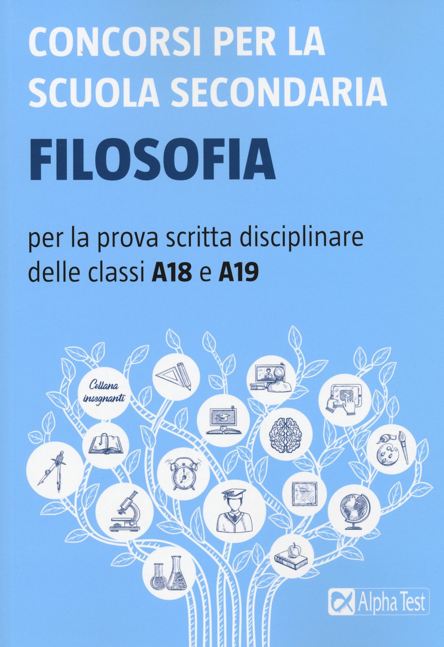 Concorsi per la scuola secondaria. Filosofia per la prova scritta …