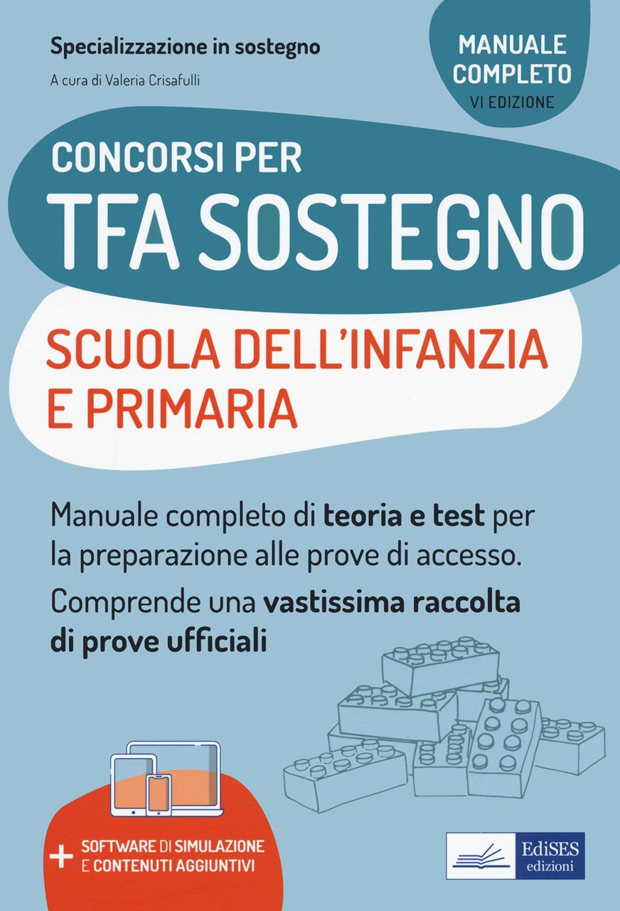 Concorsi TFA Sostegno didattico nelle scuole Infanzia e Primaria. Manuale …