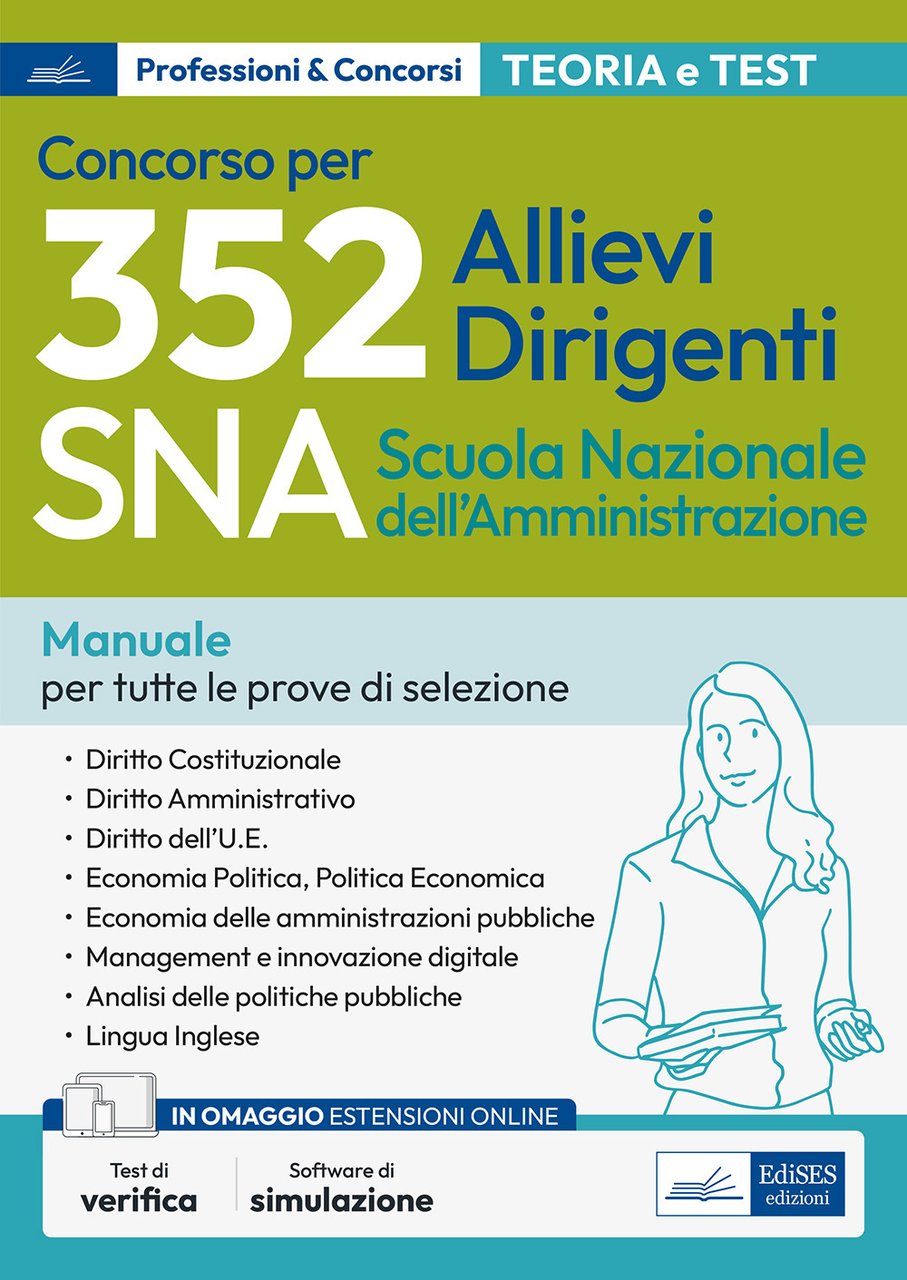Concorso 352 allievi dirigenti SNA 2020 (Scuola Nazionale dell'Amministrazione). Manuale …