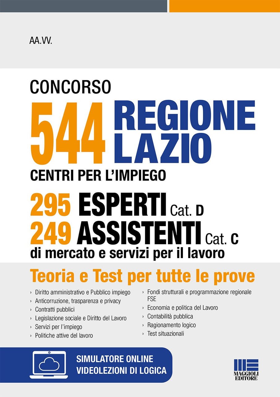 Concorso 544 Regione Lazio Centri per l'impiego 295 esperti Cat. …