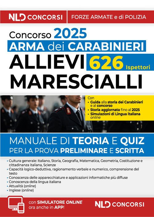 Concorso Arma dei Carabinieri allievi marescialli. Manuale con teoria e …