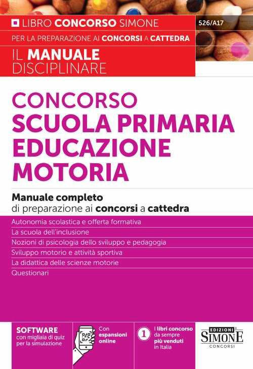 Concorso scuola primaria educazione motoria. Manuale completo di preparazione ai … | Immagine principale