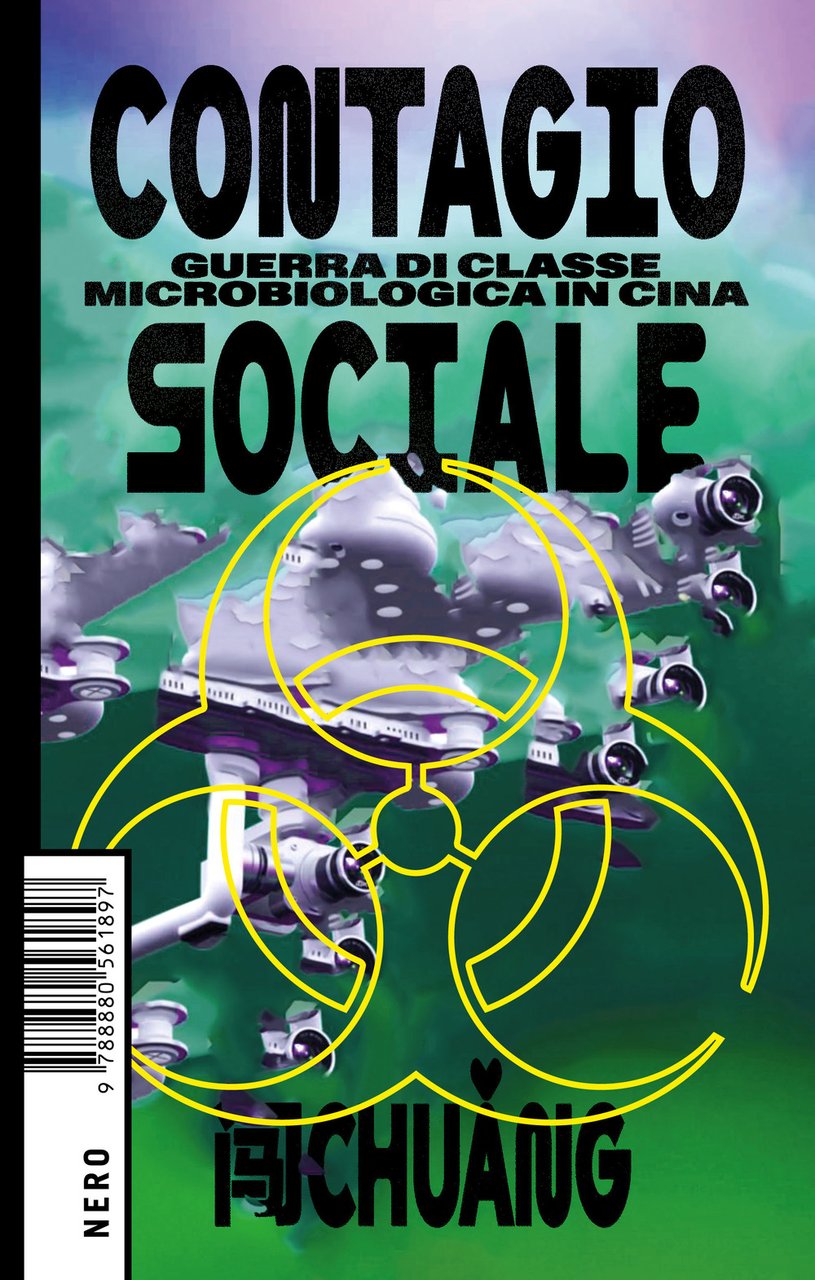 Contagio sociale. Armi biologiche contro il popolo