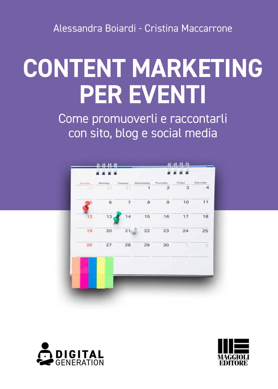 Content marketing per eventi. Come promuoverli e raccontarli con sito, … | Immagine principale