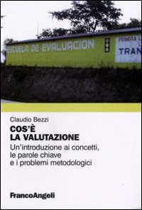 Cos'è la valutazione. Un'introduzione ai concetti, le parole chiave e …