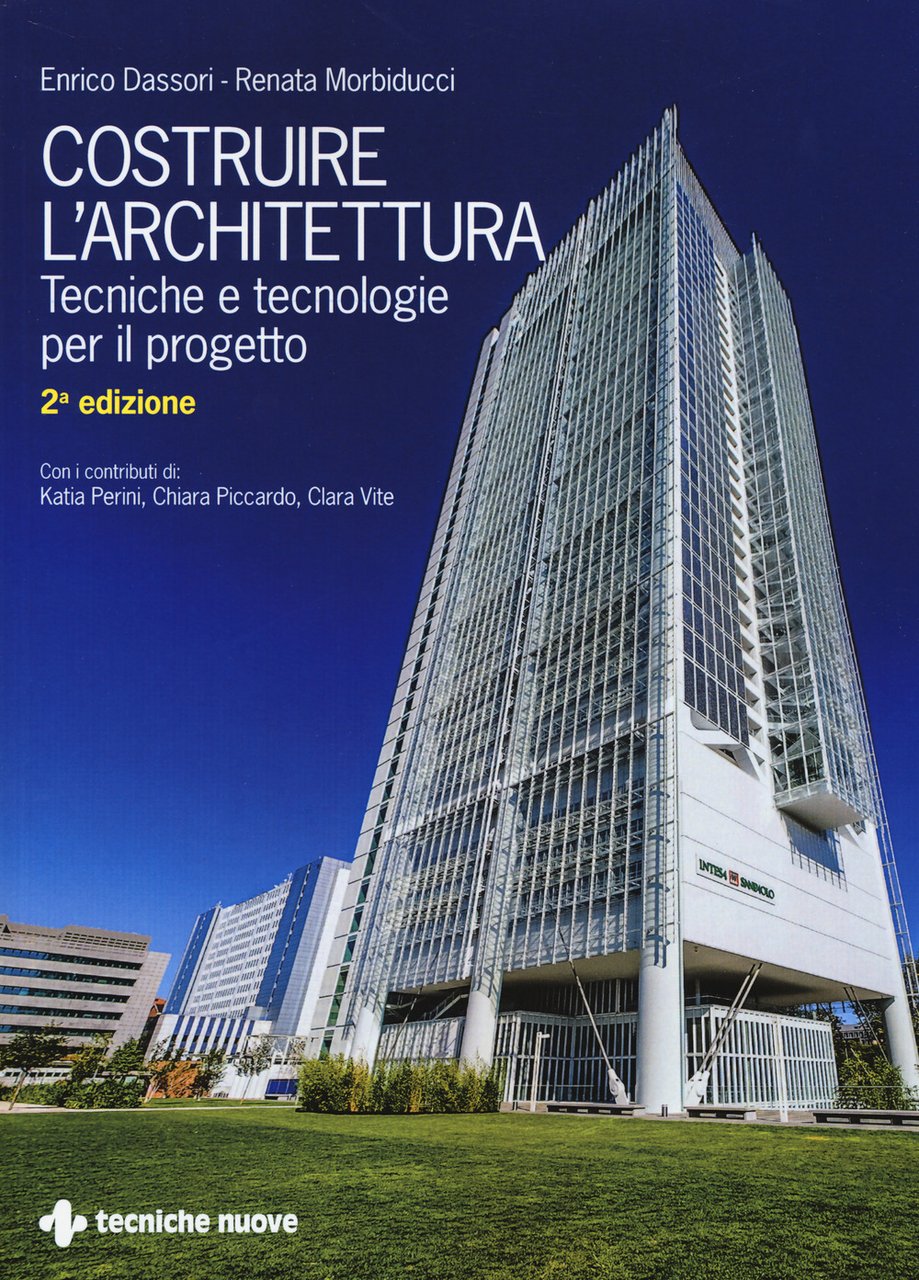 Costruire l'architettura. Tecniche e tecnologie per il progetto | Immagine principale