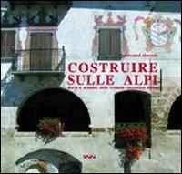 Costruire sulle Alpi | Immagine principale