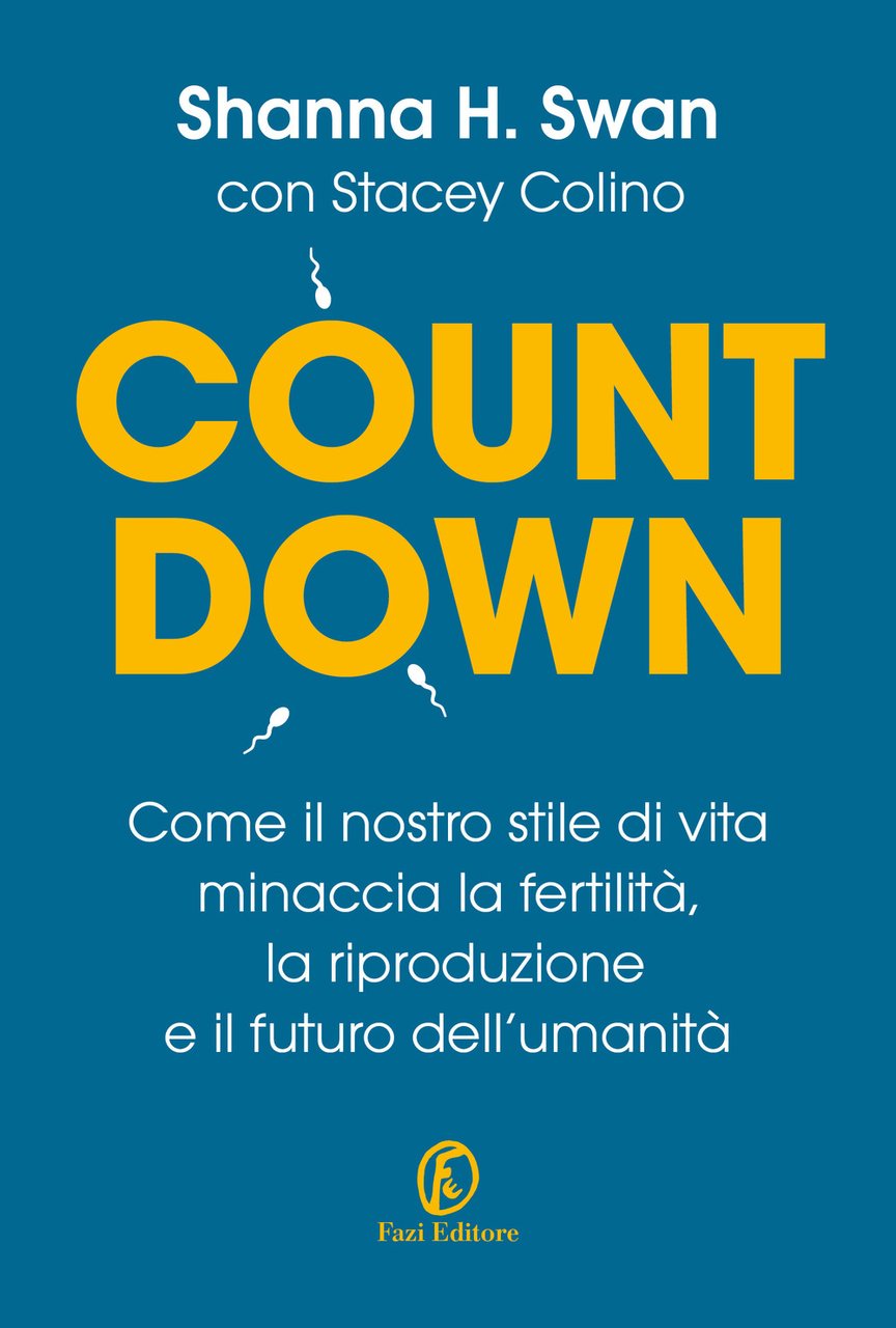 Countdown. Come il nostro stile di vita minaccia la fertilità, … | Immagine principale