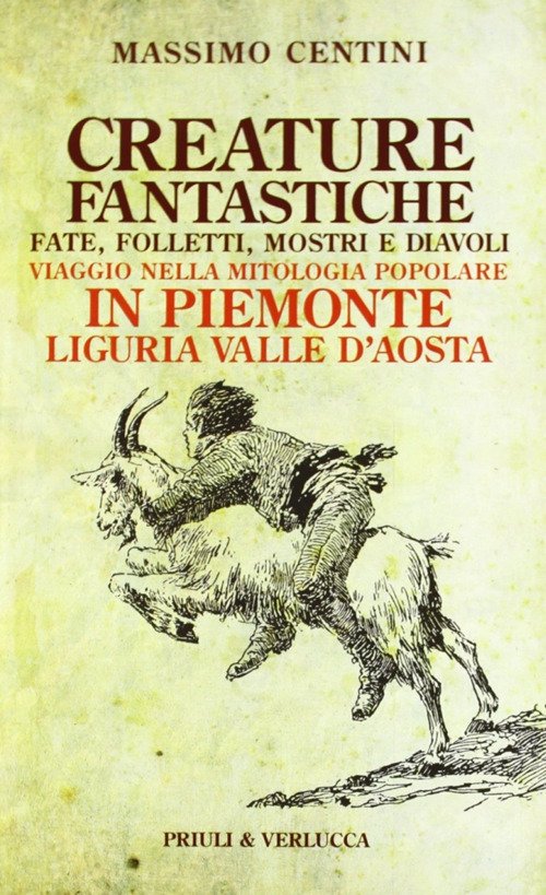 Creature fantastiche. Fate, folletti, mostri e diavoli. Viaggio nella mitologia … | Immagine principale