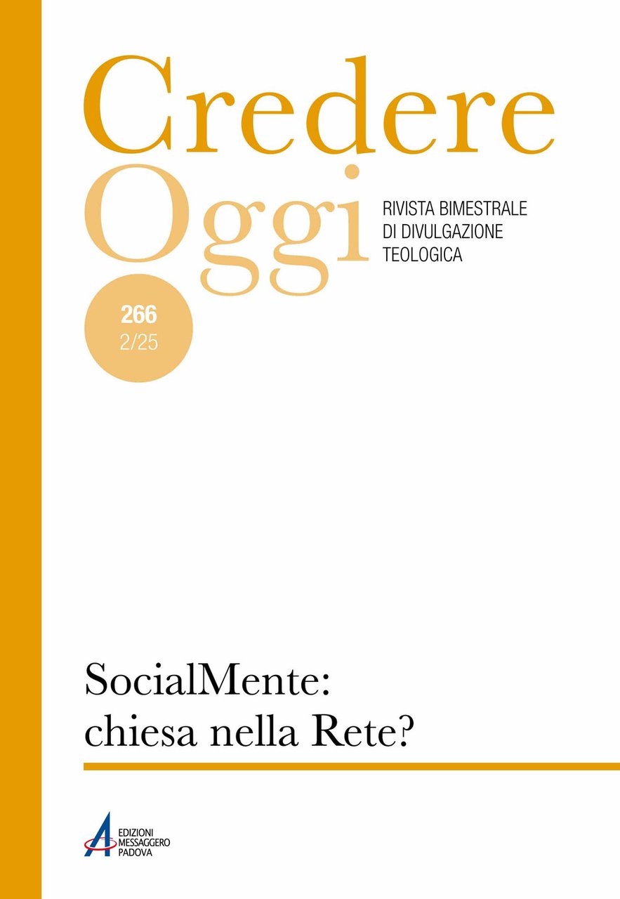 Credere oggi (2025). Vol. 266: Socialmente: chiesa nella rete? | Immagine principale