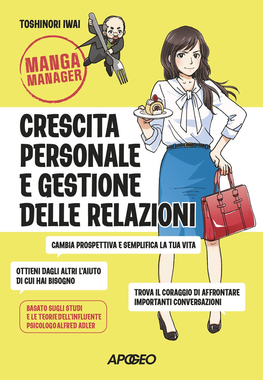 Crescita personale e gestione delle relazioni