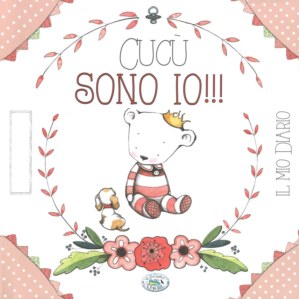 Cucù sono io! Il mio diario. Ediz. rosa | Immagine principale