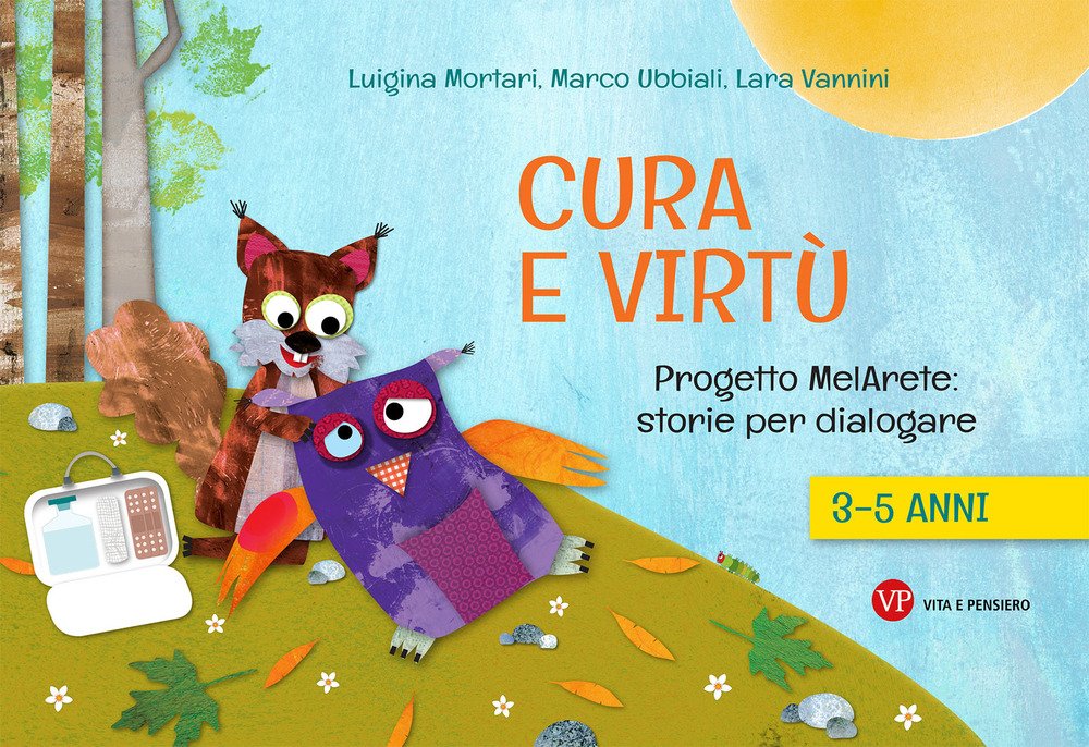 Cura e virtù. Progetto MelArete: storie per dialogare. 3-5 anni | Immagine principale