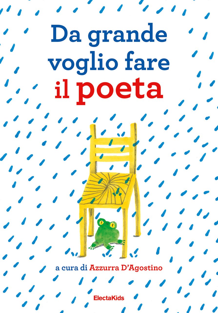 Da grande voglio fare il poeta
