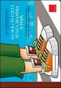 Da soli in città senza mamma e papà. In strada …