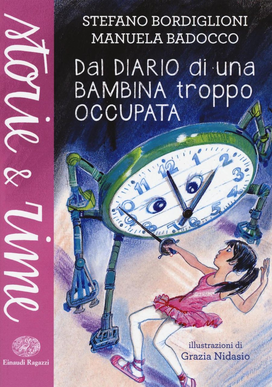 Dal diario di una bambina troppo occupata. Ediz. a colori | Immagine principale