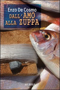 Dall'amo alla zuppa | Immagine principale