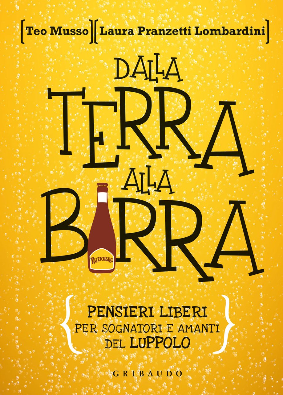 Dalla terra alla birra. Pensieri liberi per sognatori e amanti … | Immagine principale