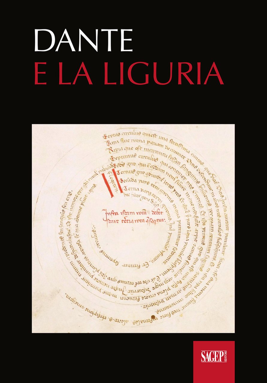 Dante e la Liguria. Manoscritti e immagini del Medioevo. Ediz. … | Immagine principale
