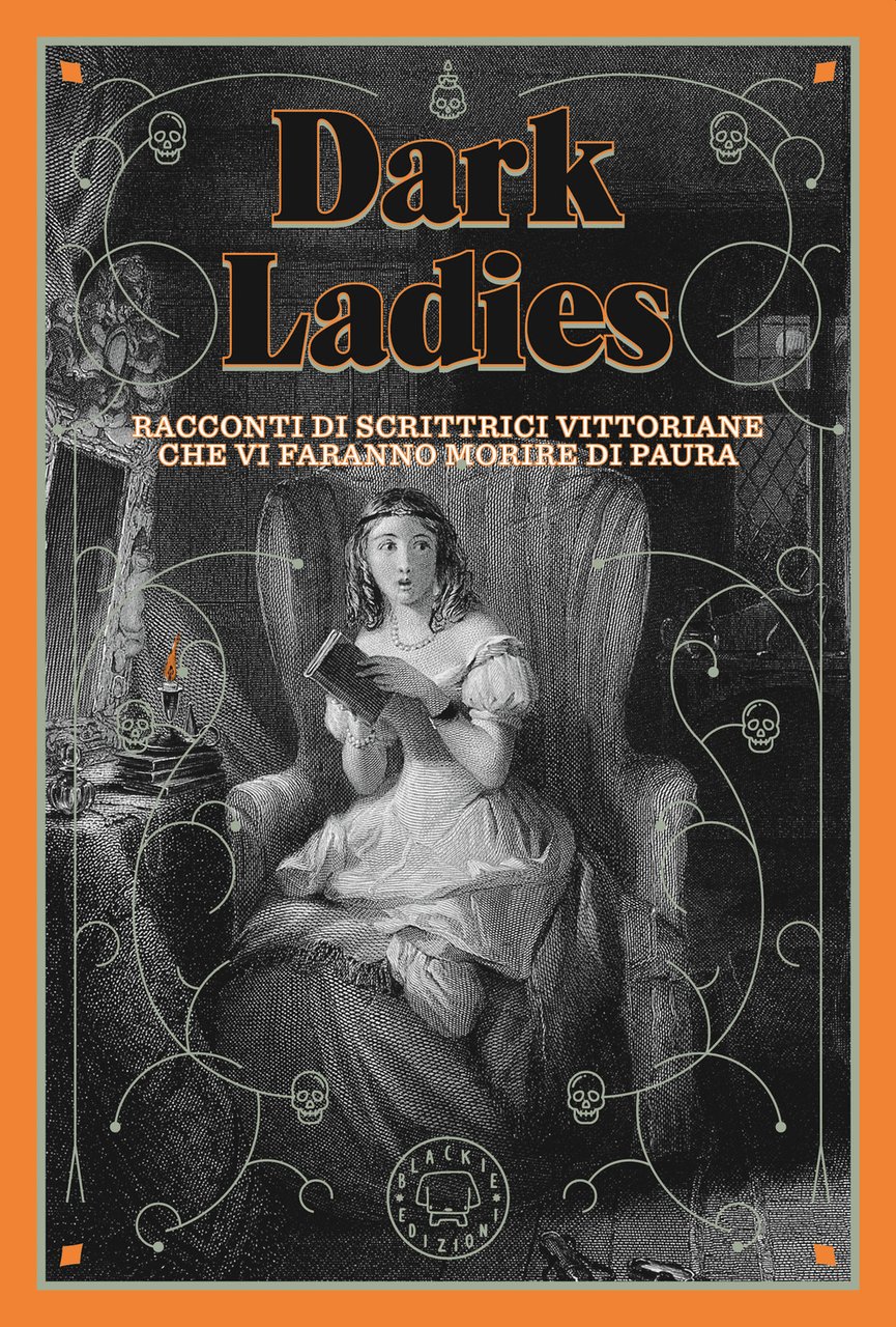 Dark ladies. Racconti di paura di scrittrici vittoriane | Immagine principale
