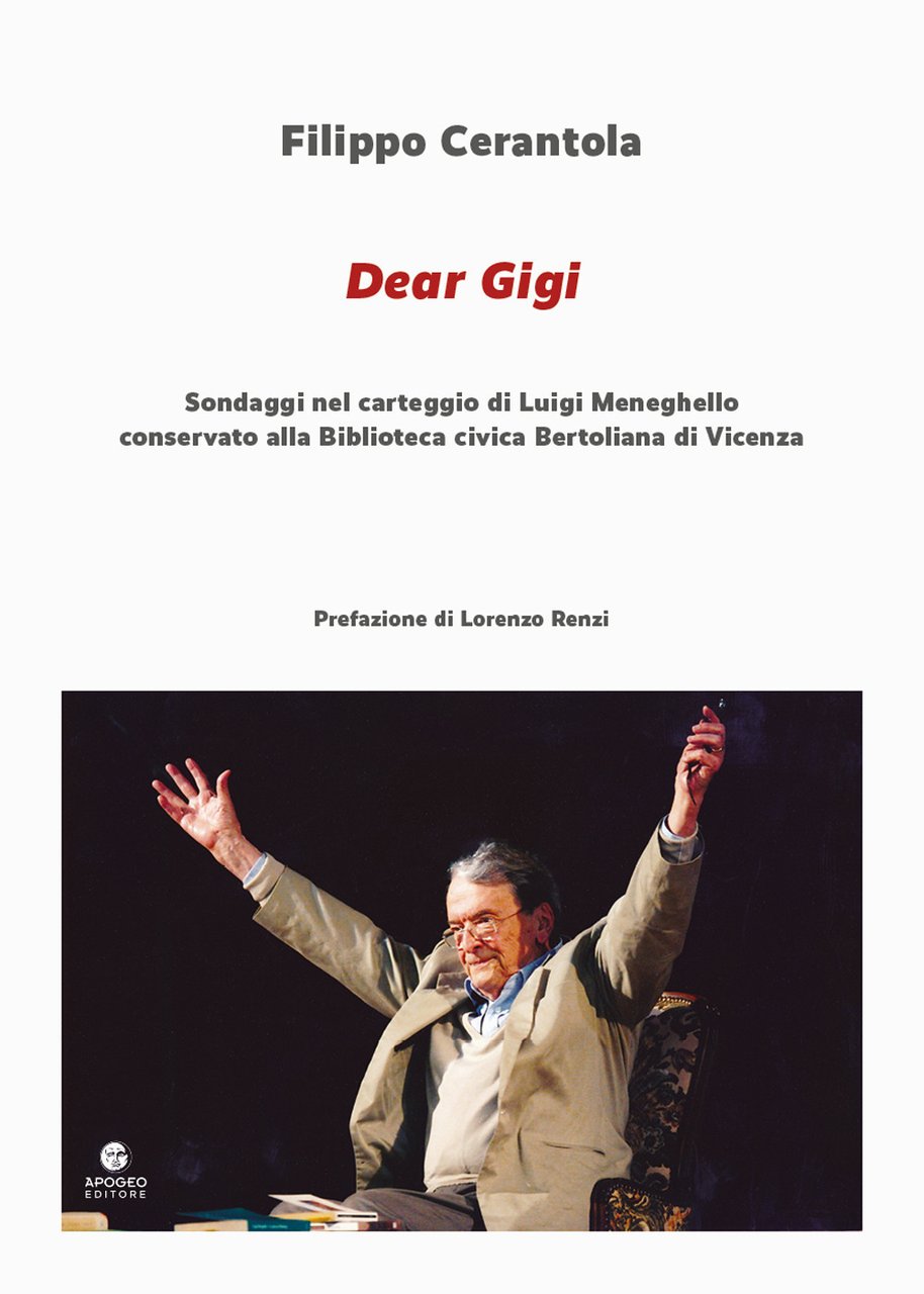 Dear Gigi. Sondaggi nel carteggio di Luigi Meneghello conservato alla …