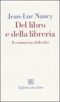 Del libro e della libreria. Il commercio delle idee | Immagine principale