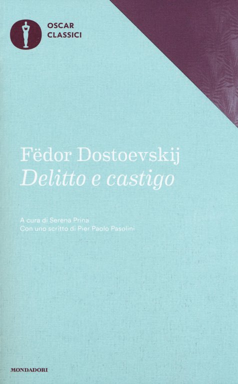 Delitto e castigo. 2 volumi - Fëdor Dostoevskij - Libro Usato - Tumminelli  - I grandi romanzi