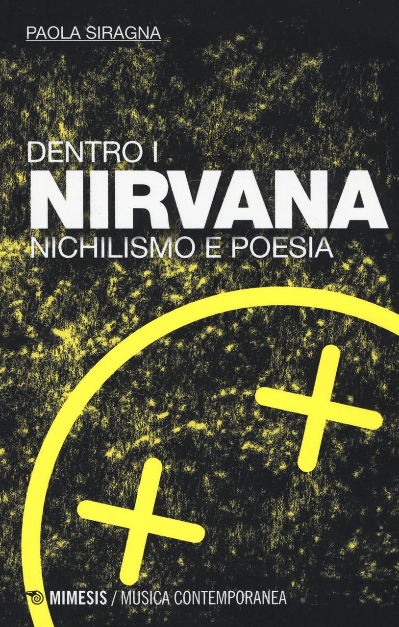 Dentro i Nirvana. Nichilismo e poesia | Immagine principale