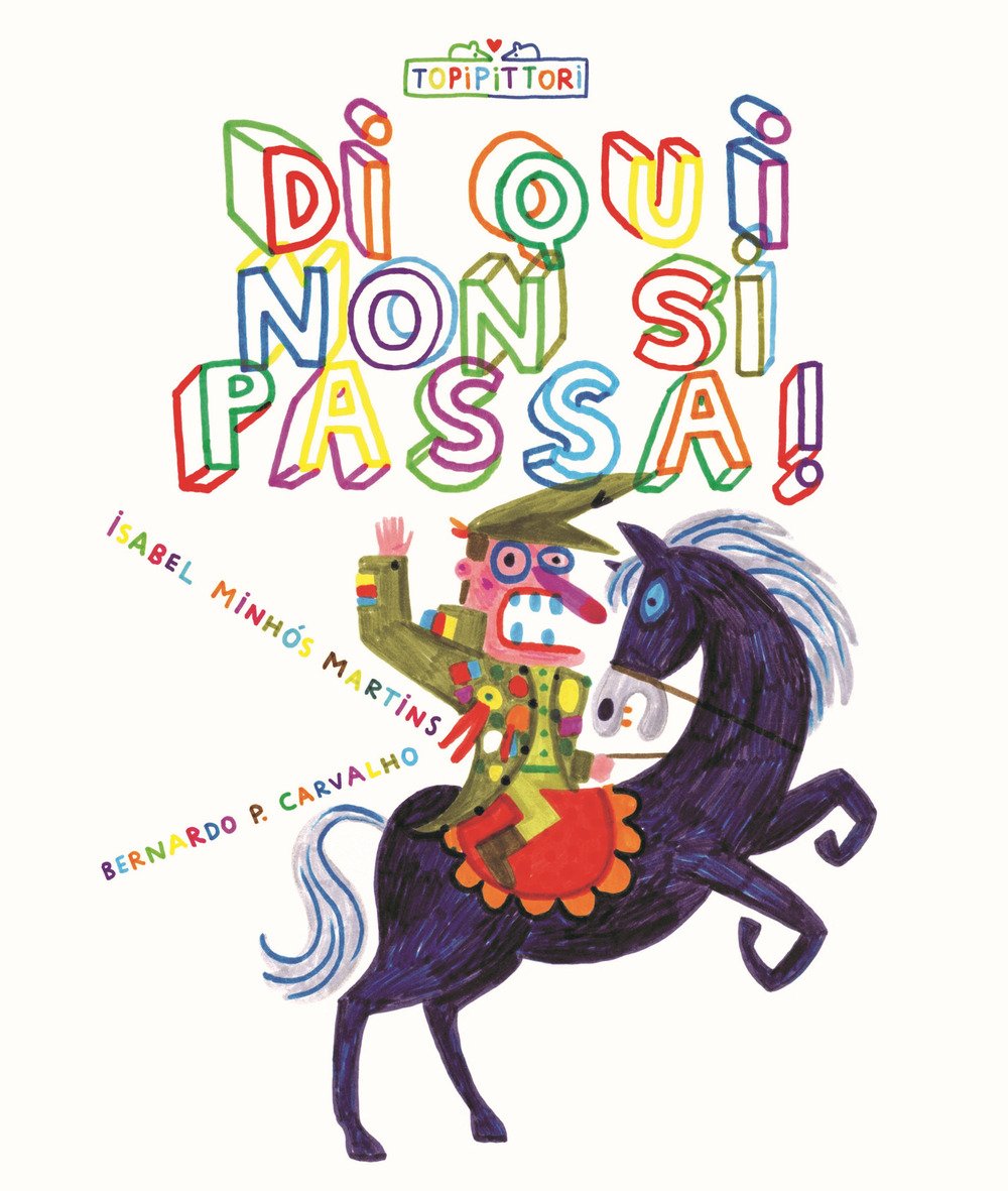 Di qui non si passa! Ediz. illustrata | Immagine principale