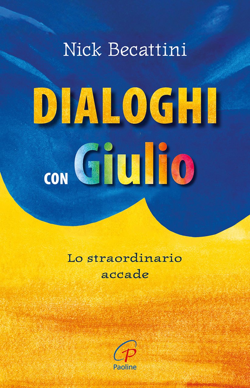 Dialoghi con Giulio. Lo straordinario accade | Immagine principale