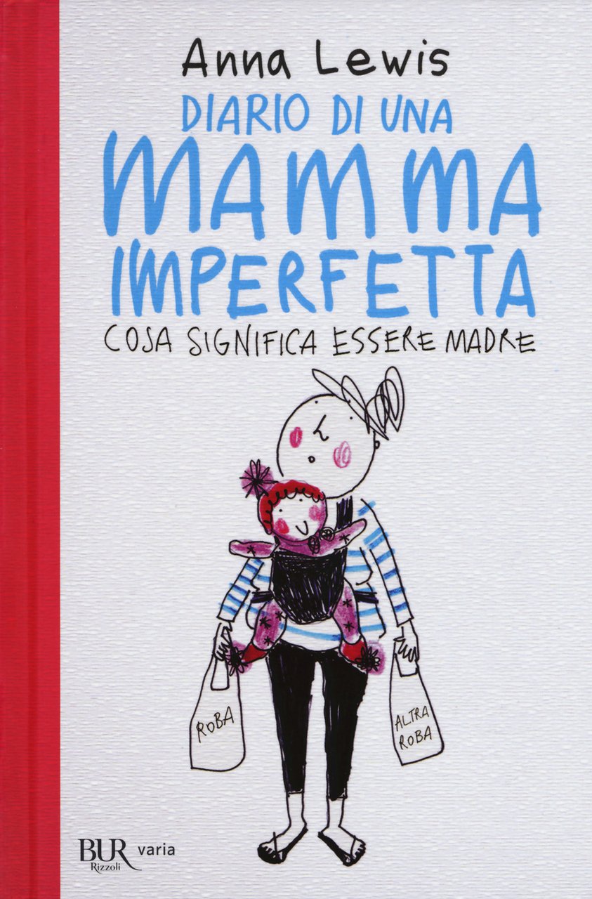 Diario di una mamma imperfetta. Cosa significa essere madre | Immagine principale